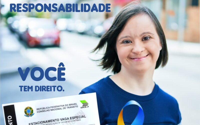  Novo processo da Semob-JP garante mais acessibilidade no estacionamento para pessoas com síndrome de Down