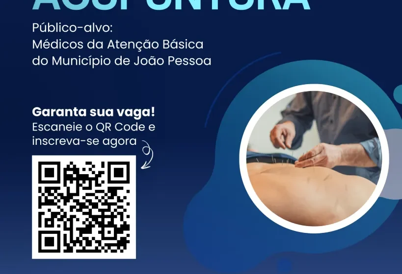  Secretaria de Saúde abre inscrições para curso em acupuntura direcionado a médicos