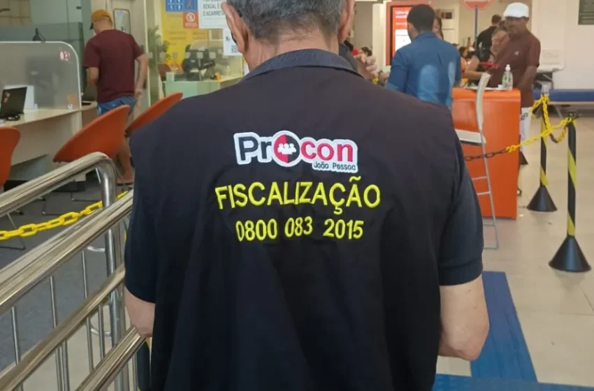 Procon-JP autua e notifica agências bancárias por descumprirem leis do segmento e de proteção ao consumidor