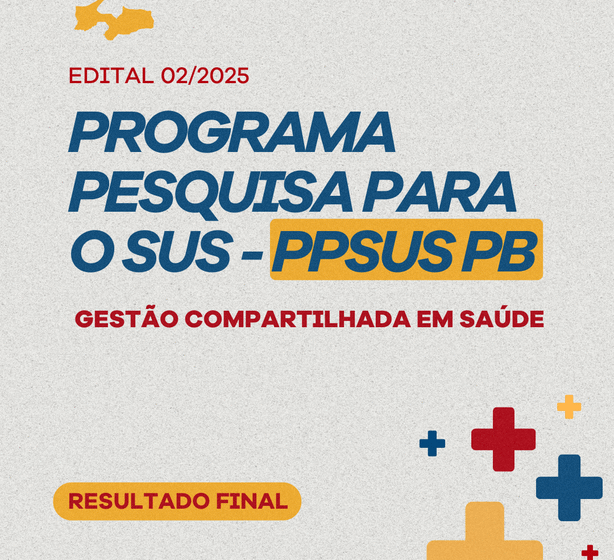  Fapesq anuncia resultado do PPSUS PB, voltado ao fortalecimento da pesquisa em saúde