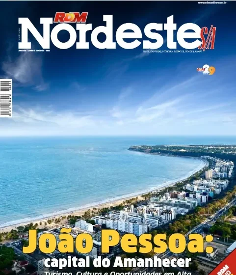  Turismo, cultura e geração de empregos de João Pessoa são destaques na 1ª edição da revista Nordeste S/A