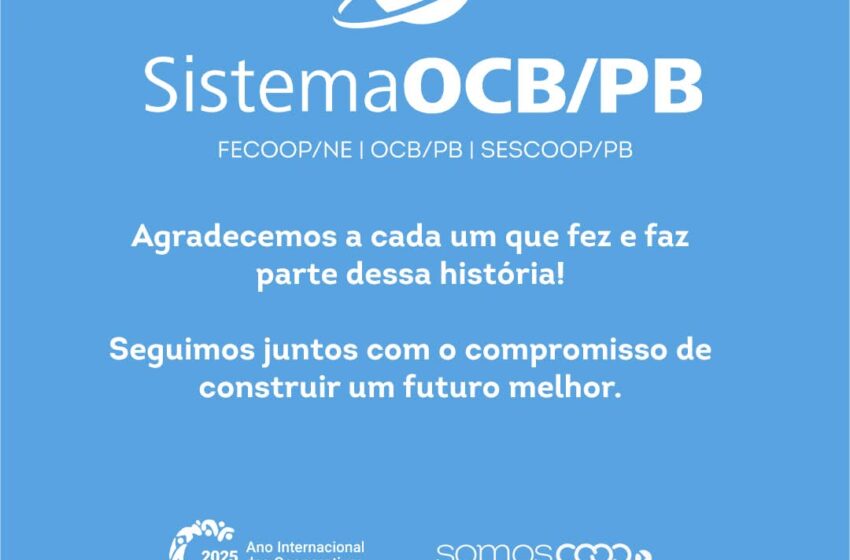  OCB/PB comemora 53 anos de compromisso com o cooperativismo na Paraíba