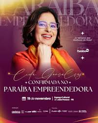  Cida Gonçalves participa do Paraíba Empreendedora nesta quarta-feira (19) em João Pessoa