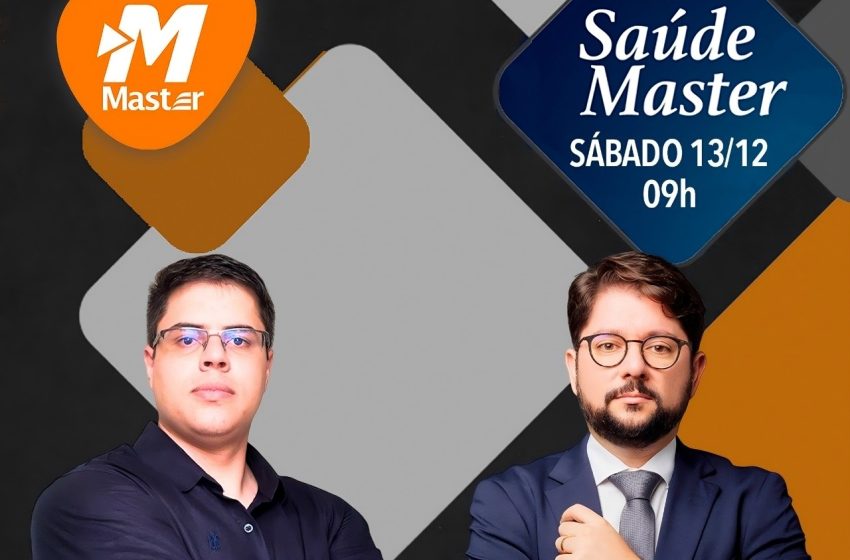  Saúde Master: Confira a agenda deste sábado