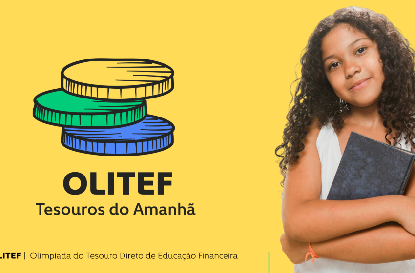  Olimpíada de Educação Financeira do Tesouro Direto abre inscrições para 2026