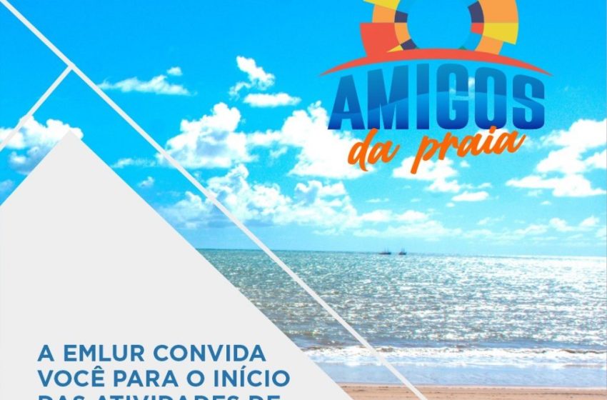  Emlur lança no próximo sábado (17) o programa ‘Amigos da Praia’ edição 2026