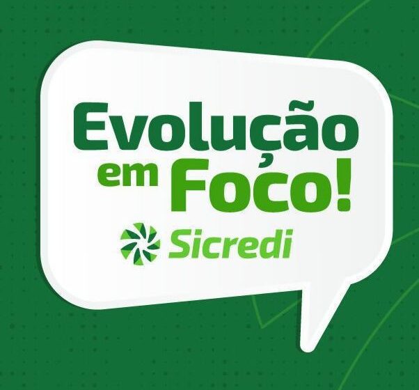  Sicredi Evolução marca presença em eventos e fortalece iniciativas de educação e inclusão financeira