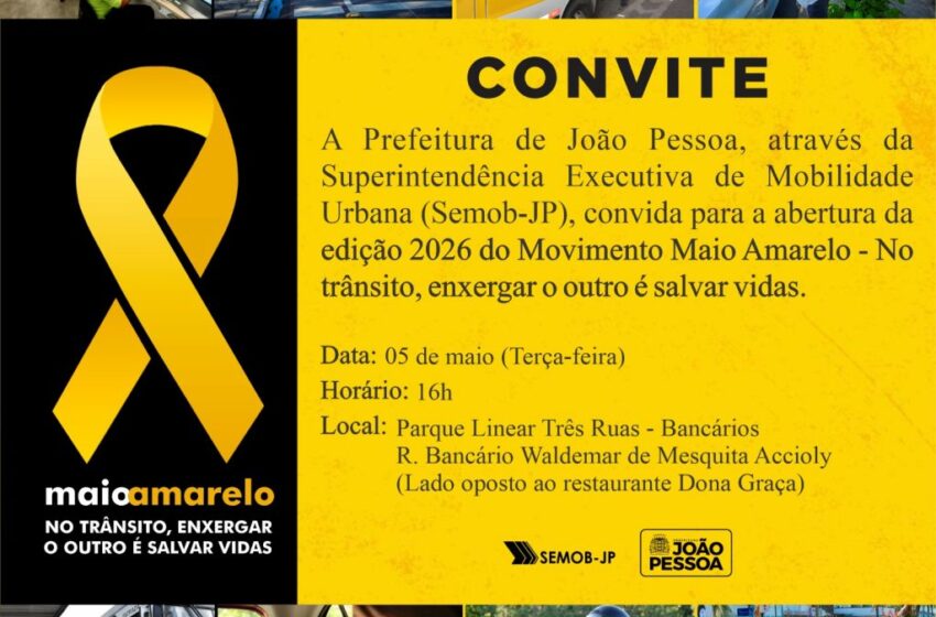  Semob-JP lança Maio Amarelo 2026 com foco na segurança viária e alerta para alta de mortes no trânsito em João Pessoa