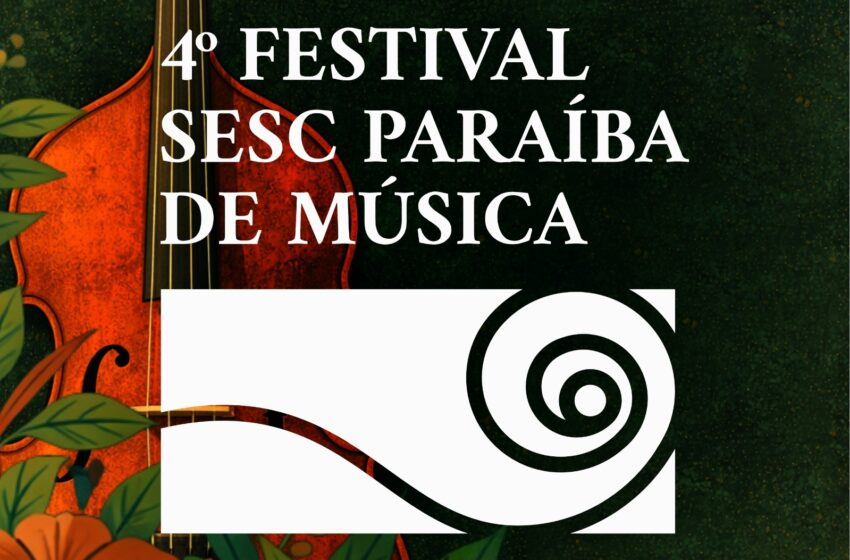  Festival Sesc Paraíba de Música divulga programação gratuita da 4ª edição em Areia