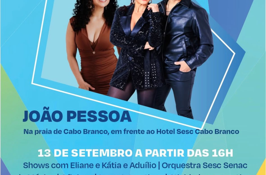  Sesc celebra 80 anos com programação gratuita em seis cidades da Paraíba no dia 13 de setembro