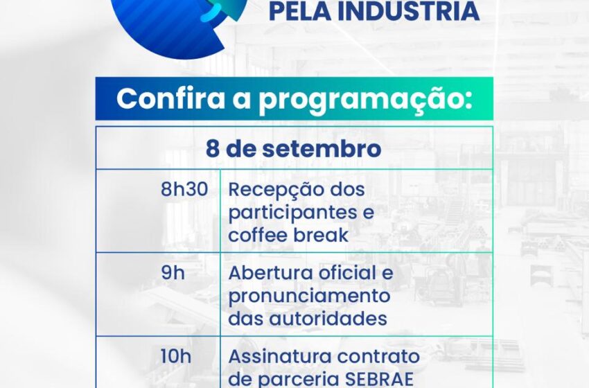  Campina Grande lança Juntos Pela Indústria com presença do presidente do Sebrae, Rodrigo Soares
